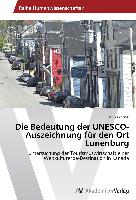 Die Bedeutung der UNESCO-Auszeichnung für den Ort Lunenburg