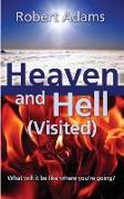 Heaven and Hell (Visited)