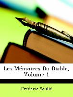 Les Mémoires Du Diable, Volume 1