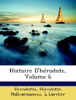 Histoire D'hérodote, Volume 6