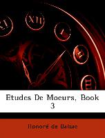 Etudes De Moeurs, Book 3