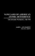 Vanguard of American Atomic Deterrence