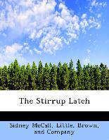 The Stirrup Latch