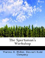 The Sportsman's Workshop