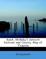 Rand, McNally's Indexed Railroad and County Map of Virginia