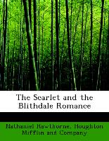 The Scarlet and the Blithdale Romance
