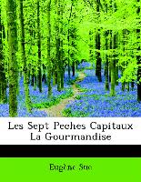 Les Sept Peches Capitaux La Gourmandise