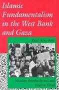 Islamic Fundamentalism in the West Bank and Gaza