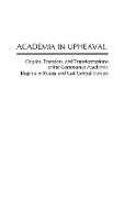 Academia in Upheaval