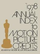 Annual Index to Motion Picture Credits 1978