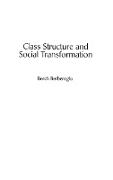 Class Structure and Social Transformation