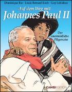 Auf dem Weg mit Johannes Paul II