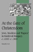 At the Gate of Christendom