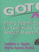 Gotcha Again!: More Nonfiction Booktalks to Get Kids Excited about Reading