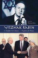 Yitzhak Rabin: The Battle for Peace