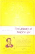 The Languages of Edison's Light