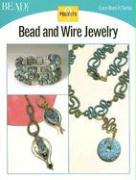 Bead and Wire Jewelry: 9 Projects