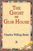 The Ghost of Guir House