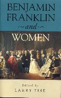 Benjamin Franklin and Women