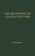 The Metaphysics of Logical Positivism