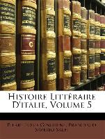 Histoire Littéraire D'italie, Volume 5