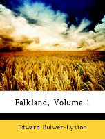 Falkland, Volume 1