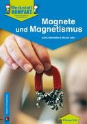 Magnete und Magnetismus – Klasse 3/4