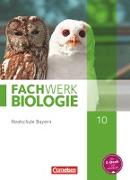 Fachwerk Biologie, Realschule Bayern - Ausgabe 2014, 10. Jahrgangsstufe, Schülerbuch