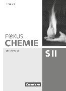 Fokus Chemie - Sekundarstufe II, Allgemeine Ausgabe, Gesamtband Sekundarstufe II, Lösungen zum Schulbuch