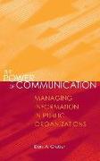 The Power of Communication: Managing Information in Public Organizations