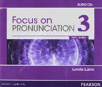 Focus on Pronunciation 3 Audio CDs