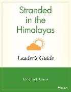 Stranded in the Himalayas, Leader's Manual
