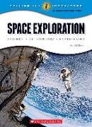 Space Exploration: Science, Technology, Engineering (Calling All Innovators: A Career for You)