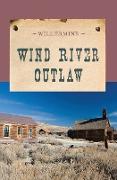 Wind River Outlaw