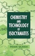 Chemistry and Technology of Isocyanates