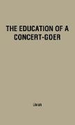 The Education of a Concert-Goer