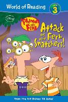 Phineas and Ferb: Attack of the Ferb Snatchers!: Attack of the Ferb Snatchers!