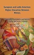 European and Latin American Higher Education Between Mirrors: Conceptual Frameworks and Policies of Equity and Social Cohesion