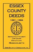 Essex County Deeds, 1681-1684, Abstracts of Volume 6, Copy Books, Essex County, Massachusetts