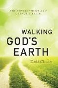 Walking God's Earth