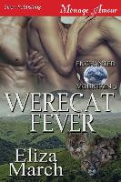 Werecat Fever [Enchanted Mountain 3] (Siren Publishing Menage Amour)