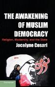 The Awakening of Muslim Democracy