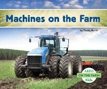 Machines on the Farm