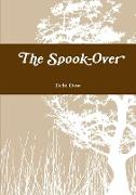 The Spook-Over