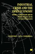 Industrial Crisis and the Open Economy