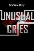 Unusual Cries