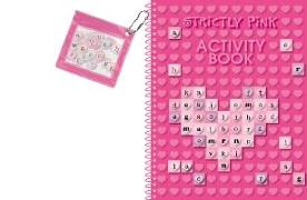 Strictly Pink Activity Book [With Plastic Letters]