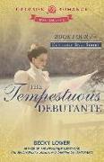 Tempestuous Debutante