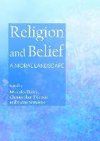 Religion and Belief: A Moral Landscape