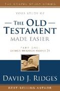 Old Testament Made Easier - Parts 1